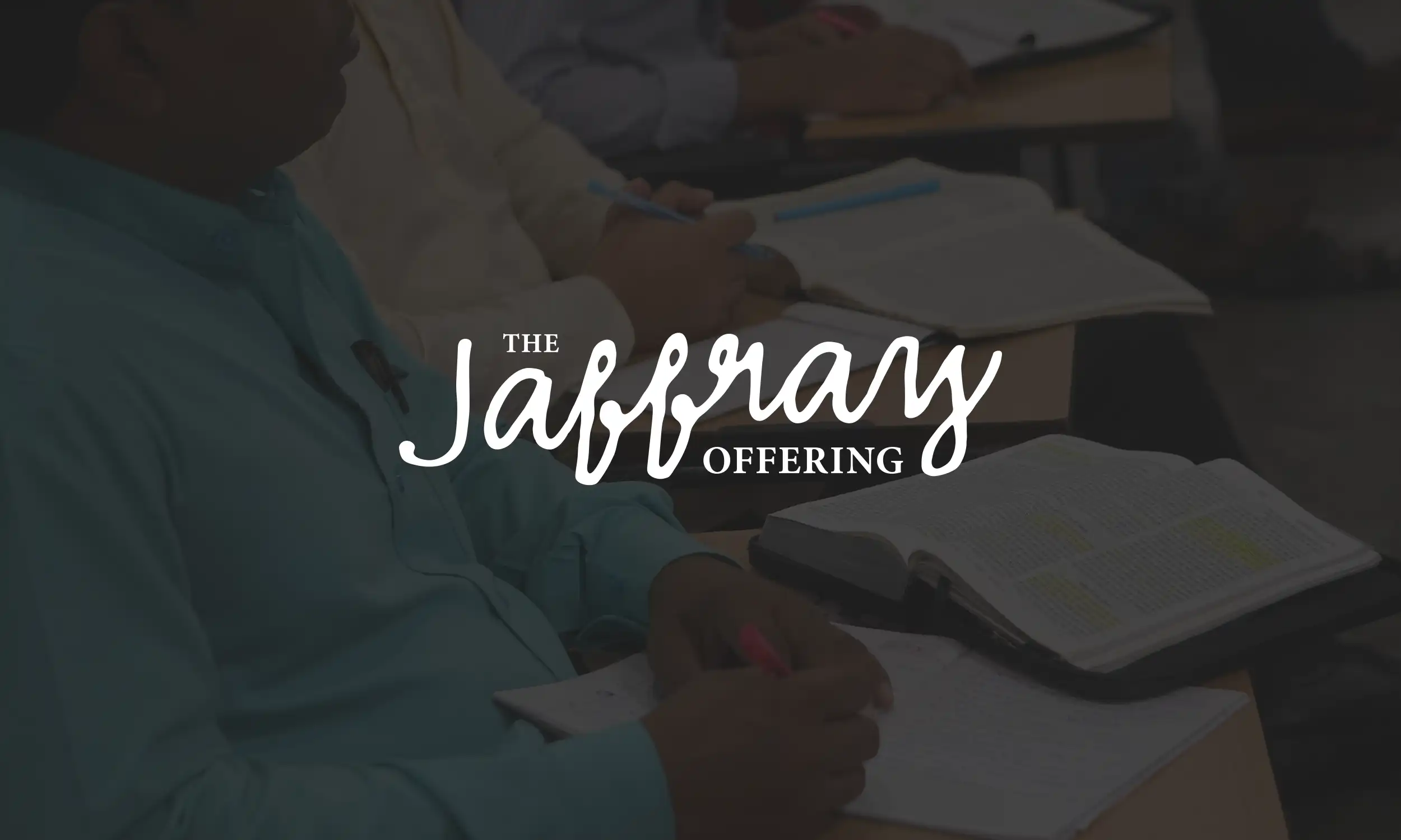 The Jaffray Offering Devotional | Week 3