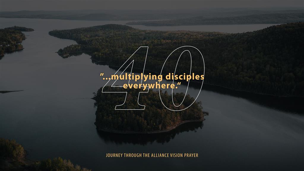 Journey Through The Alliance Vision Prayer 2026 - Day 40