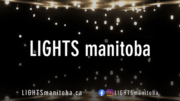 white text reading LIGHTS manitoba with black background and slights shining